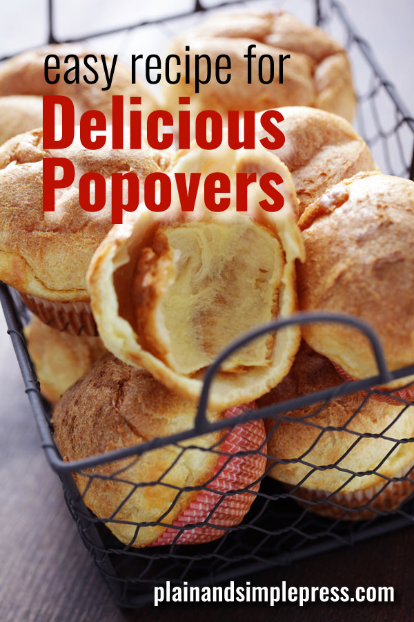 Make delicious popovers with this easy recipe. The great smell of popovers baking should bring any human in the house on the run for an equally great taste.